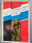J G Kikkert - Bericht van de 10 daagse veldtocht. Belgie en Noord-Brabant in de frontlijn.