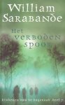 William Sarabande - Het verboden spoor, kinderen van de dageraad deel 7