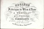 (WESTZAAN). AZUURBLAUW-FABRIEK - Société de la Fabrique de Bleu d'Azur à Westzaan. (Visitekaartje / Trade card).