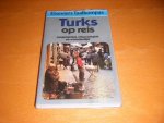 H. Oosthoek (samenstelling) - Turks op reis Omgangstaal, uitspraakgids, woordenlijst