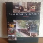 Sluijters, H. - Smalspoor in bedrijf