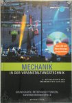 Michael Lück - Mechanik in der Veranstaltungstechnik Grundlagen, Rechenbeispiele, Anwendungsbeispiele