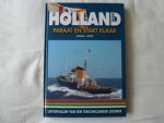 Boot, J.J. - Holland / paraat en startklaar lotgevallen van een Terschellinger legende