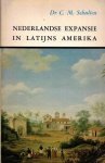 Schulten, C.M. - Nederlandse expansie in latijns Amerika. Brazilië: 1624-1654