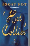 Pot, Joost - Het Collier