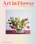 Lindsey Taylor; Deborah Needleman - Art In Flower