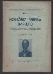 Jaime Walter - Honorio Pereira Barreto: biografia, documentos, Memória sobre o estado actual da Senegâmbia Portuguesa.
