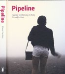 Perlino, Elena - Pipeline: Human trafficking in Italy