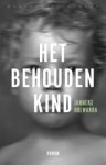 Janneke Holwarda - Het behouden kind