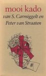 Simon Carmiggelt, Peter van Straaten - Mooi kado