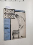 Schertel, Ernst: - Moral und Mensch - Sittengeschichte im Querschnitt, Heft 3 Der Bürger , Das Gespenst der Scham