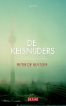 Pieter De Buysser - De Keisnijders
