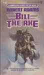 Adams, Robert - Horseclans 10: Bili the Axe