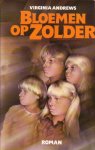 Virginia Andrews - Bloemen op zolder (1981) Virginia Andrews - Bloemen op zolder (1981)