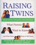 Eileen M Pearlman, Jill Alison Ganon - Raising Twins