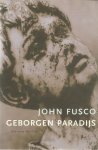 Fusco, John - Geborgen paradijs
