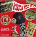 Chadwick, Bruce and Spindel, Davis M. - The Boston Red Sox -Memories and memorabilia of New England's team