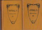 Vondel, J. van den - J. Van Den Vondel's Verscheiden Gedichten. Met aantekeningen van Mr. J. Van Lennep. Opnieuw uitgegeven door J. H. W. Unger. 1605-1625 en 1644-1679 (twee delen)