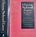 Lu, Henry C. - Chinese Natural Cures.