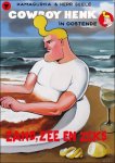Herr Seele, Kamagurka - Cowboy Henk in Oostende, Zand Zee en Zeks (eerste druk)
