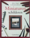 Elizabeth Johnson, Robert Hughes, Marjan Faddegon-Doets - Miniaturen schilderen