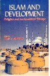 Esposito, John L. - Islam and Development: Religion and Sociopolitical Change.