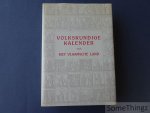 Celis, Gabriël. - Volkskundige kalender voor het Vlaamsche land.