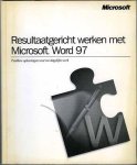  - Resultaatgericht werken met Microsoft Word 97