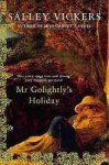 Salley Vickers 48224 - Mr Golightly's Holiday