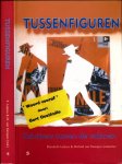 Leijnse, Elisabeth & Michiel van Kempen (red.) - Tussenfiguren: Schrijvers tussen de culturen