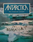 Creina Bond, Roy Siegfried - Antarctica het onbekende continent