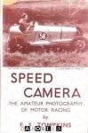 E.S. Tompkins - Speed Camera. The amateur photography of Motor Racing