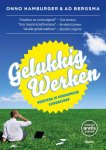 Onno Hamburger, Ad Bergsma - Gelukkig werken: versterk je persoonlijk leiderschap
