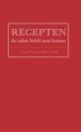 Russo, Susan, Brett Cohen - Recepten die iedere MAN moet kennen