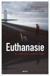 Ann Callebert, Chantal van Audenhove - Euthanasie. Bij ondraaglijk psychisch lijden