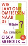 Cisca Breedijk - Wie Laat Ons Omfietsen Naar De Hema?