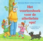 Marianne Busser, Ron Schroder - Voor de allerliefste… - Het voorleesboek voor de allerliefste opa!