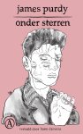 James Purdy - (1) Onder Sterren