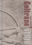 Abels, Paul - Coltrane's stilte. 7 herinneringen.