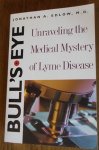 Edlow, Jonathan A - Bull's Eye. Unraveling the Mystery of Lyme Disease