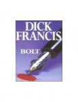 Francis, Dick - Bolt