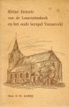 D.W. Kobes - Kleine historie van de Laurentiuskerk en het oude kerspel Varsseveld