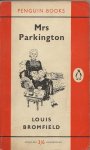 Bromfield, Louis - Mrs Parkington Bromfield, Louis - Mrs Parkington
