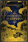 Courtney Beck - Conversations with Krishna Told by KRISHNA, channeled by Courtney Beck