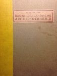 Jantzen, Hans - Das Niederländische Architekturbild