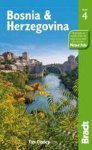 Tim Clancy - Bosnia & Herzegovina Bradt Travel Gd 4th Tim Clancy - Bosnia & Herzegovina Bradt Travel Gd 4th