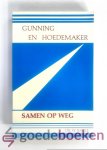 Balke, Dr. W. - Gunning en Hoedemaker --- Samen op weg