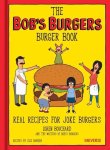 Loren Bouchard - The Bob's Burgers Burger Book