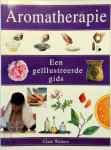 Clare Walters - Aromatherapie Een geïllustreerde gids