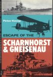 Kemp, Peter - Escape of the Scharnhorst & Gneisenau